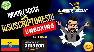 IMPORTACIÓN DE AMAZON CON SUSCRIPTORES Unboxing de Productos Ecuador 2021