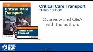 Critical Care Transport 3E: Overview and Q&A with the Authors Webinar Recording