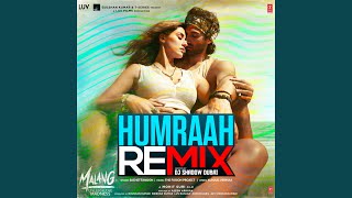 Humraah Remix (Remix By Dj Shadow Dubai)