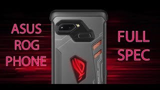 Asus ROG Phone Full Specifications And Unique Gaming feature