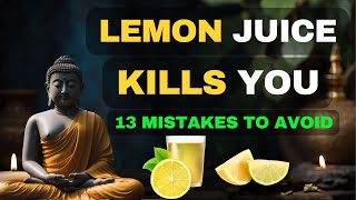 13 FATAL MISTAKES when using LEMON WATER that YOU NEED TO AVOID