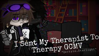 °|| I Sent My Therapist To Therapy GCMV - Ft. Vincent and ??? ||° (Read the description)