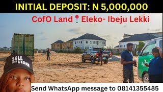 Eleko, Ibeju-Lekki (Beside Amen Estate Phase 2) | CofO land for sale | WhatsApp +2348141355485