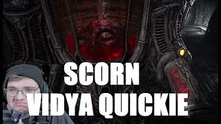 Vidya Quickie: SCORN