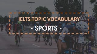 IELTS band 8- Vocabulary for IELTS - Part 3