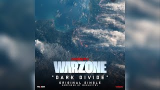 WesleyTRV: Warzone - "Dark Divide" OST | WesleyTRV