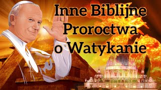 Inne Biblijne Proroctwa o Watykanie - Bluźnierczy róg #7