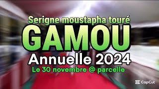 GAMOU ANNUELLE DE SERIGNE MOUSTAPHA TOURÉ 2024