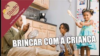 Brincar com a criança - Studio da Criança