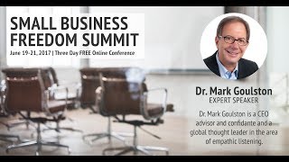 Small Business Freedom Summit: Mark Goulston and Sean Hyde