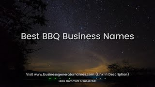 Best BBQ Business Names | Business Name | Company Name | Store Name