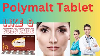 polymlt tab \ Iron polymaltos tablet \uses of polymalt tablet \ dosage \ side effects