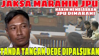 DITUDUH PULANG KE GARUT DEDE MARAHIN JPU - HAKIM PASRAH DEDE MARAHIN JPU