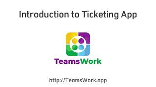 Introduction to Ticketing by TeamsWork (Short)