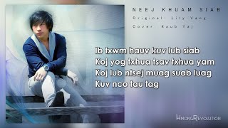 Neej khuam siab - Lily Vang (Cover by Kaub Yaj)