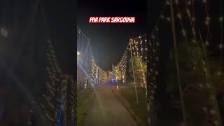 Beautiful Lighting PHA Park Sargodha #park #sargodha #sargodhacity #viralshorts