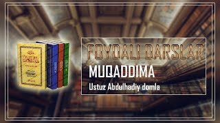 Muqaddima | Ustoz Abdulhadiy domla