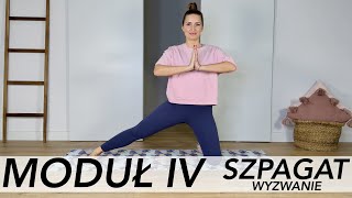 SZPAGAT - MODUŁ IV - rozciąganie do szpagatu, mobility bioder, stretching nóg, mobilny kręgosłup