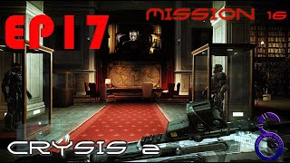 Let's Play Crysis 2 Gameplay Walkthrough / Campaign Mission 16 / Episode 17 [60 fps]