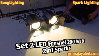 Set 2 LED Fresnel 200 Watt 2in1 Sparks