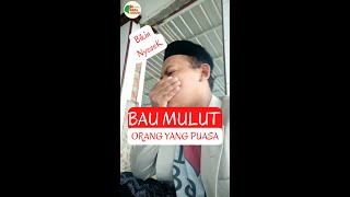 BAU MULUT ORANG SEDANG PUASA #shorts #mangodod #genpetani #shortsvideo #videolucu #videopendek