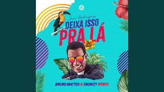 Deixa Isso pra Lá (Remix)