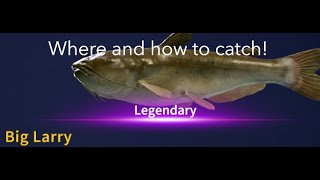 How to catch Big Larry. 10-3-24