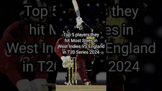 Most Sixes hitted by players in West Indies VS England in T20 2024 Series #mostsixes #records #t20