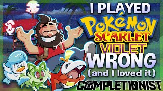 I Completed Pokemon Scarlet and Violet Wrong (And I Loved It) - Spoilers