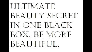 Ultimate BEAUTY SECRET In a Single Black Box