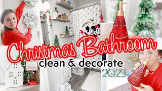 2023 Christmas Bathroom Decor | Christmas Clean and Decorate With Me