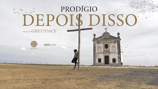 Prodígio - Depois Disso [Prod. GhettoAce]