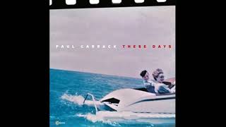 Dig Deep from the album "These Days" by Paul Carrack