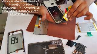 VIVO Y51DISASSEMBLY/ASSEMBLY COMBO REPLACEMENT AT RAVIMOBILE SERVICE&ELECTRICAL DIPKA CG 8349487777