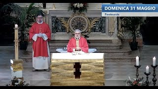 Domenica 31/05/2020 Pentecoste. S. Messa delle ore 10:30