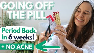 FINALLY! Coming off the contraceptive pill after 8 yrs!!! PREVENTING ACNE + GETTING MY PERIOD BACK