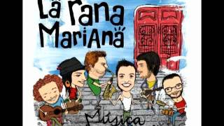 Mamá - La rana mariana