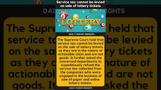 Service tax cannot be levied on sale of lottery tickets