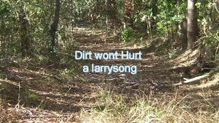 Dirt Wont Hurt