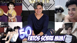 50 FATOS SOBRE MIM | gutierreoficial