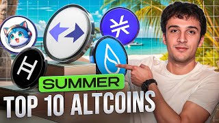 Top 10 Altcoins to Buy in Summer 2024