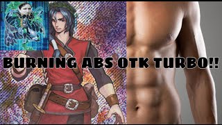 Burning Abs OTK Turbo (Frickin' SS Man)