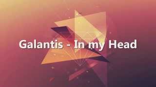 Galantis - In my Head Subtitulado