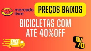 MERCADO LIVRE - OFERTAS COM ATÉ 40%OFF + FRETE GRATIS