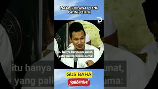 Gus Baha - Ini lafal sholawat yang paling pokok #gusbaha #ceramahlucu #ngaji #shorts