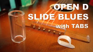 Alternating Thumb Slide Blues in Open D (with TABS)