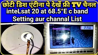 Intelsat 20 at (68.5°E) c dand dish new channl List 2021 || intelsat 20 @ 68.5°E || dth dish news