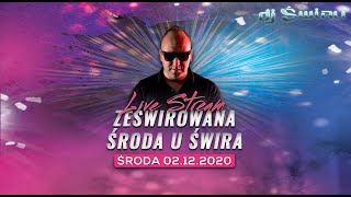 DJ ŚWIRU - Środowy LIVE STREAM (02.12.2020)