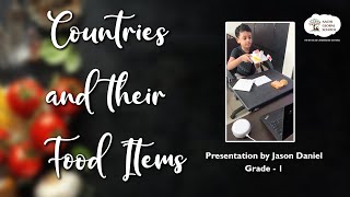 Countries and their Food Items -  Aachi Global CBSE | Cambridge | IB school in Chennai