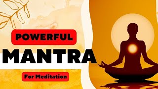 Magical and Powerful Mantra for Meditation and Relax | Vipassana